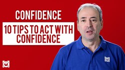 Confidence - 10 Tips to Act with Confidence Instructional Video