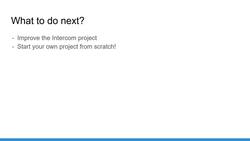 Raspberry Pi and Arduino - Go to The Next Level - What to Do Next Instructional Video