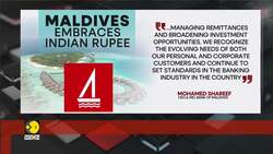 Bank of Maldives launches first-ever Indian rupee accounts News Clip