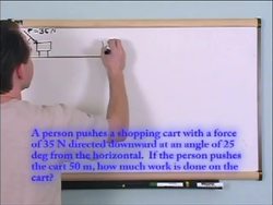 Physics Work: Solving another problem Instructional Video