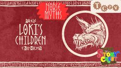 TCTV's Norse Myths - Loki's Children Instructional Video