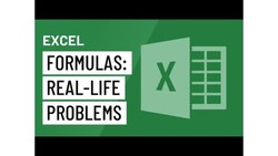 Mastering Real Life Problems with Excel Formulas Instructional Video