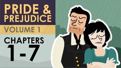 Jane Austen's Pride and Prejudice - Volume 1, Chapters 1-7 Summary Instructional Video