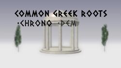 Greek Roots Instructional Video