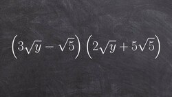 Applying Foil to Multiply Two Binomial Radical Expressions Instructional Video