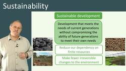 Sustainability: Meeting Human Needs for Today and Tomorrow Instructional Video
