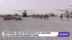 Pentagon Says 86% Of Active Duty Members Are Fully Vaccinated News Clip