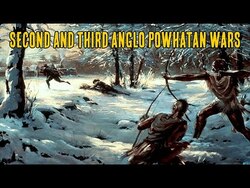Second And Third Anglo Powhatan Wars Instructional Video