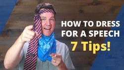 How to Dress for a Speech Instructional Video