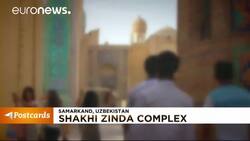 Postcards from Uzbekistan: the Shakhi Zinda memorial complex News Clip