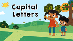 Learn about Capital letters Instructional Video