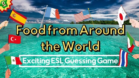 Traditional Food in Different Countries | Fun ESL Game