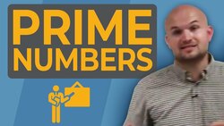 What are Prime numbers and provide examples Instructional Video