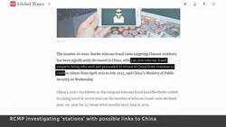 RCMP to investigate Chinese police ‘service stations’ News Clip