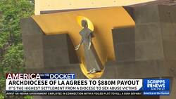 Archdiocese of Los Angeles agrees to pay $880 million to victims of clergy sexual abuse News Clip