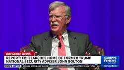 FBI raids former Trump adviser John Bolton’s home in classified documents probe News Clip