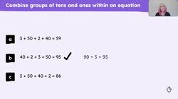 Combine tens and ones within equations Instructional Video