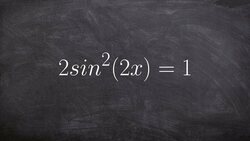 Solving for sine of a multiple angle Instructional Video