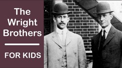The Wright Bros for Kids Instructional Video