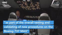 FAA Inviting Pilots To Test Boeing 737 Max Software Changes News Clip