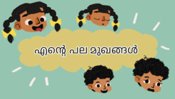 My Many Faces - Expressing Emotions - Malayalam Instructional Video