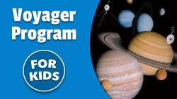 Voyager Program for Kids | Bedtime History Instructional Video