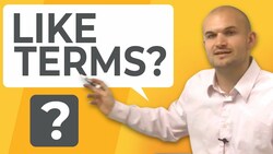 What are like terms and why do they have to be the same to combine Instructional Video