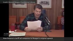 How Ontario’s tariff ad compares to Reagan’s original speech News Clip