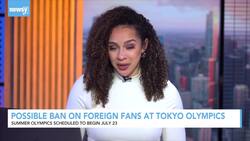 Possible Ban On Foreign Fans At Tokyo Olympics News Clip