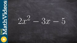 Factoring out using the diamond method when a is greater than one Instructional Video