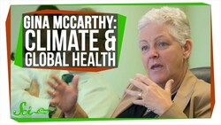 Gina McCarthy on Public Health & Climate Change | SciShow Talk Show Instructional Video