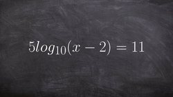 Solving a logarithmic equation by using inverse properties Instructional Video
