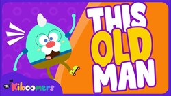 This Old Man - The Kiboomers Preschool Nursery Rhymes - Circle Time Songs Instructional Video
