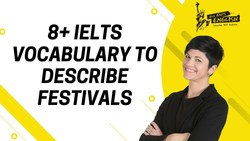 8+ IELTS Vocabulary to Describe Festivals Instructional Video