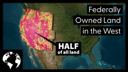Why So Much Land In The West Is Owned By The Federal Government Instructional Video