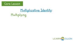 Multiplying by a Fraction Equivalent to One Instructional Video