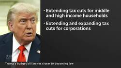 Trump’s Big Beautiful Bill nears approval News Clip