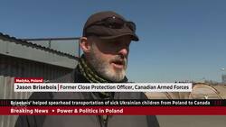 Former CAF member helped evacuate six Ukrainian children with cancer to Canada News Clip