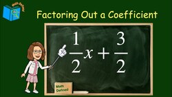 Factoring Out Coefficients Made Simple | Math Defined with Mrs. C | 7.EE.A.1 Instructional Video