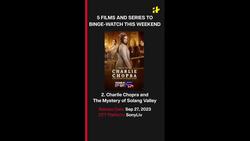 5 Films And Series To Binge-Watch This Weekend News Clip