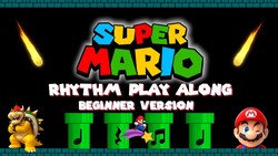 Mario Rhythm Play Along: Elementary Music Class [Beginner Version] Instructional Video