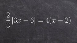 Learn How To Solve an Absolute Value Equation and Check Your Answers Instructional Video
