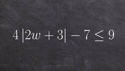Solving an absolute value inequality by isolating the absolute value Instructional Video