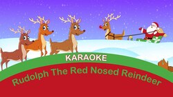 RUDOLPH THE RED NOSED REINDEER | Karaoke For Kids | Nursery Rhymes TV | Sing Along English Songs Instructional Video