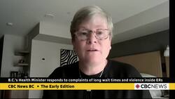 B.C. health minister responds to complaints of long wait times and violence inside ERs News Clip