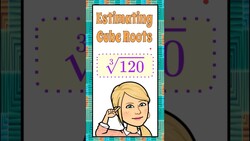 Estimate A Cube Root | 8.NS.A.2 Instructional Video