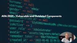 A Detailed Guide to the OWASP Top 10 - #6 Vulnerable and Outdated Components Instructional Video