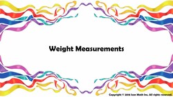 Weight Measurements Instructional Video