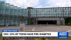 Alarming number of adolescents have prediabetes, new data from CDC says News Clip