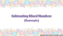 Subtracting Mixed Numbers (Example) Instructional Video